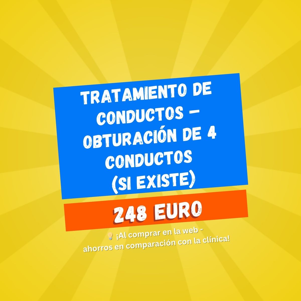 Tratamiento de conductos – Obturación de 4 conductos (si existe)